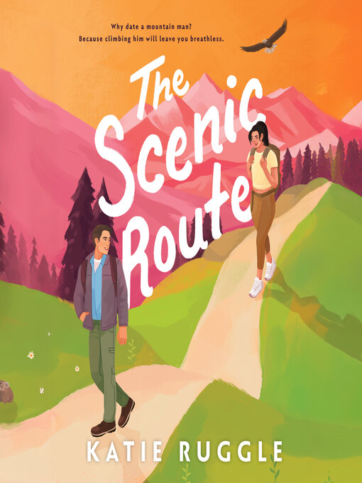 Title details for The Scenic Route by Katie Ruggle - Available